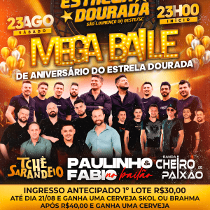 Mega baile de aniversário do estrela dourada 23/08