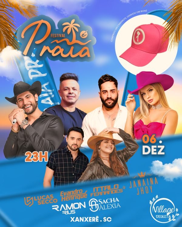 Festival É Praia - Xanxerê - Camarotes + boné